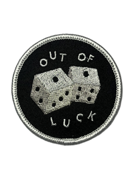 Out of luck