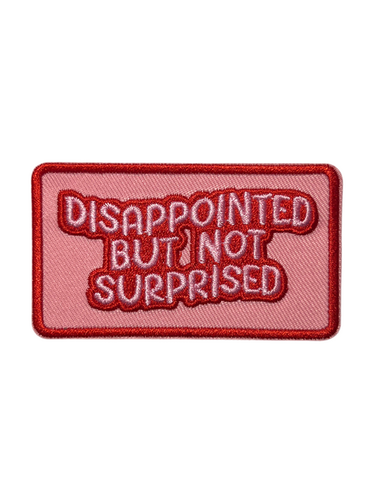 Disappointed but not surprised